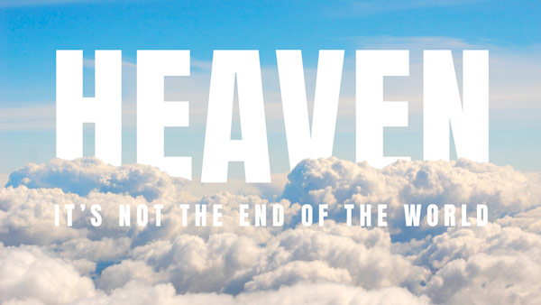 City Life Church - Heaven