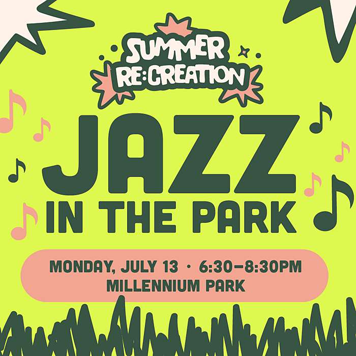 Jazz in the Park – July 13 City Life Summer 2026 events